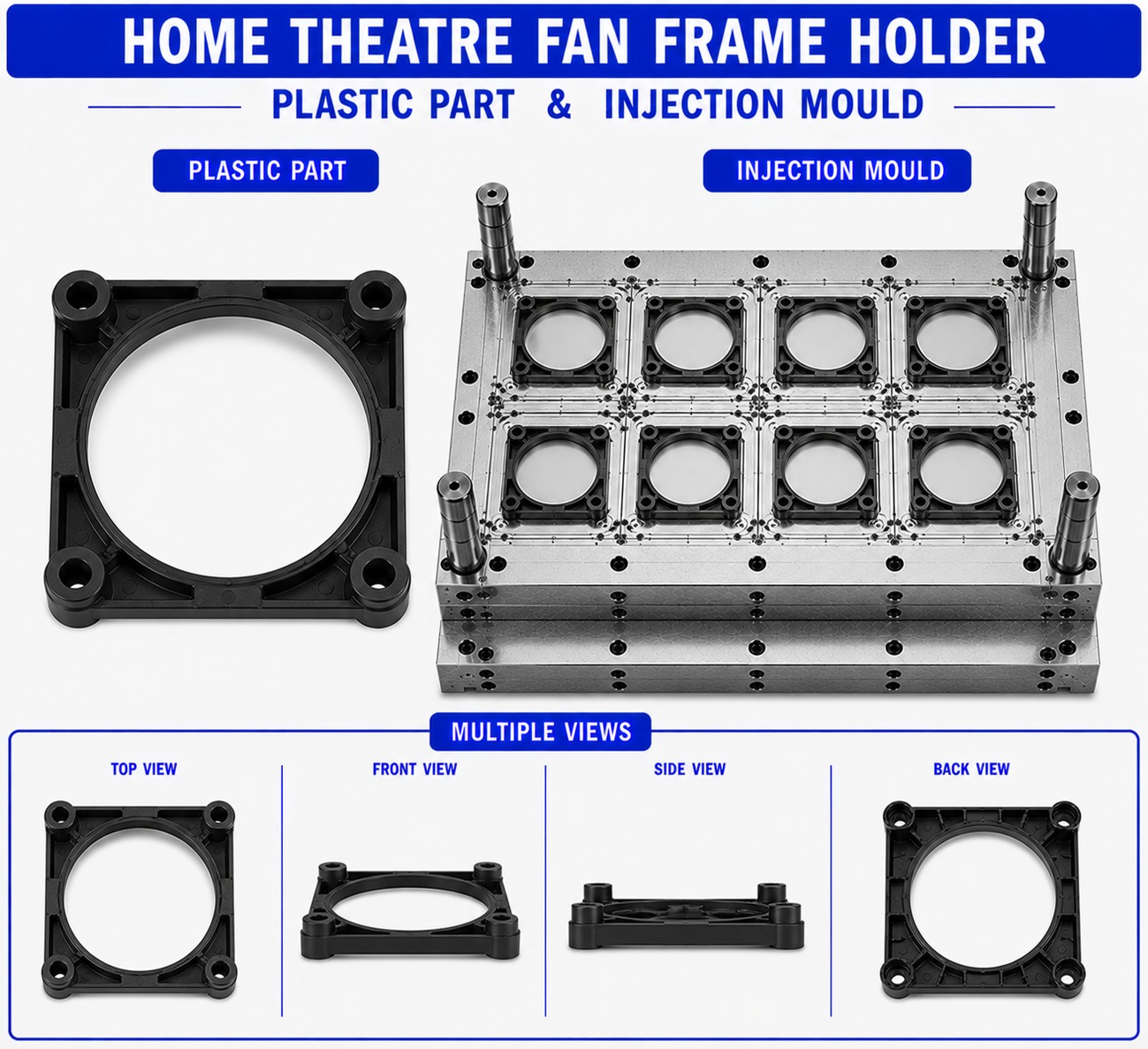 Home Theatre Plastic Fan Frame Holder Mould and Moulding Service